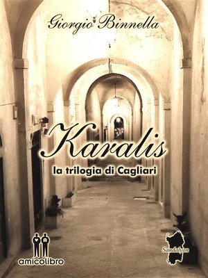 cover image of Karalis--la trilogia di Cagliari
